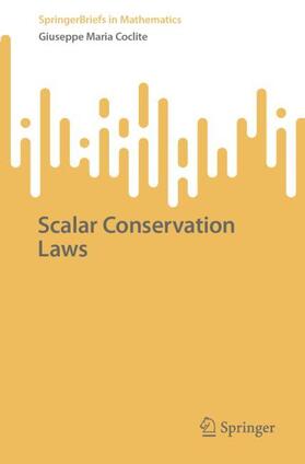 Coclite |  Scalar Conservation Laws | Buch |  Sack Fachmedien