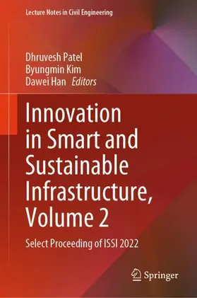 Patel / Han / Kim |  Innovation in Smart and Sustainable Infrastructure, Volume 2 | Buch |  Sack Fachmedien