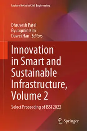 Patel / Kim / Han |  Innovation in Smart and Sustainable Infrastructure, Volume 2 | eBook | Sack Fachmedien