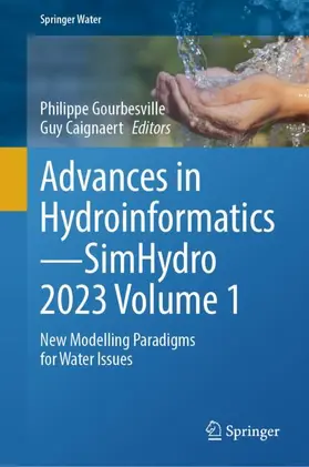 Caignaert / Gourbesville |  Advances in Hydroinformatics¿SimHydro 2023 Volume 1 | Buch |  Sack Fachmedien