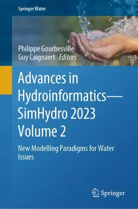 Caignaert / Gourbesville |  Advances in Hydroinformatics¿SimHydro 2023 Volume 2 | Buch |  Sack Fachmedien