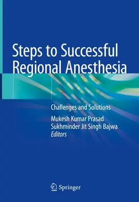 Bajwa / Prasad |  Steps to Successful Regional Anesthesia | Buch |  Sack Fachmedien