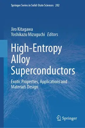 Mizuguchi / Kitagawa |  High-Entropy Alloy Superconductors | Buch |  Sack Fachmedien