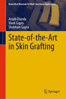 Chanda / Gupta |  State-of-the-Art in Skin Grafting | eBook | Sack Fachmedien