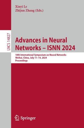 Zhang / Le |  Advances in Neural Networks ¿ ISNN 2024 | Buch |  Sack Fachmedien