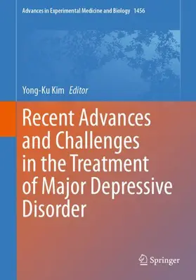 Kim |  Recent Advances and Challenges in the Treatment of Major Depressive Disorder | Buch |  Sack Fachmedien