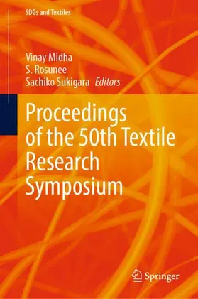 Midha / Sukigara / Rosunee |  Proceedings of the 50th Textile Research Symposium | Buch |  Sack Fachmedien