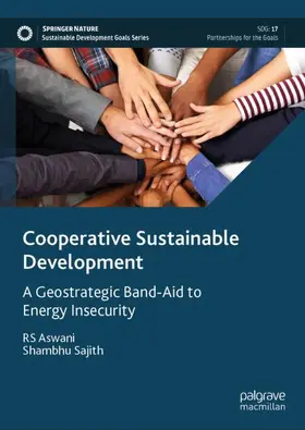 Sajith / Aswani | Cooperative Sustainable Development | Buch | 978-981-97-4460-2 | sack.de