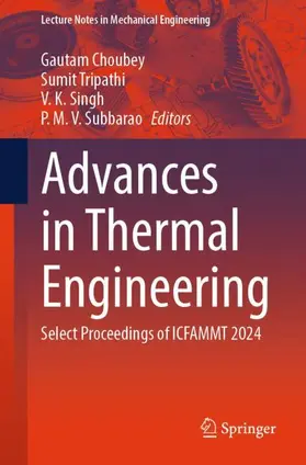 Choubey / Subbarao / Tripathi |  Advances in Thermal Engineering | Buch |  Sack Fachmedien