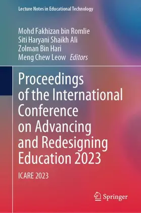 Romlie / Leow / Shaikh Ali |  Proceedings of the International Conference on Advancing and Redesigning Education 2023 | Buch |  Sack Fachmedien