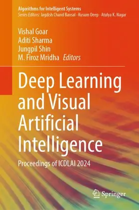 Goar / Mridha / Sharma |  Deep Learning and Visual Artificial Intelligence | Buch |  Sack Fachmedien