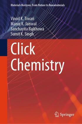 Tiwari / Singh / Jaiswal |  Click Chemistry | Buch |  Sack Fachmedien