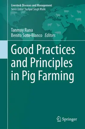 Soto-Blanco / Rana |  Good Practices and Principles in Pig Farming | Buch |  Sack Fachmedien