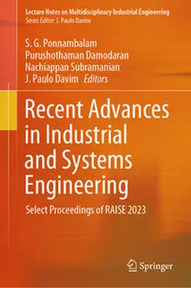 Ponnambalam / Damodaran / Subramanian |  Recent Advances in Industrial and Systems Engineering | eBook | Sack Fachmedien