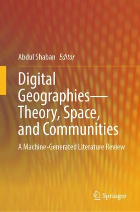 Shaban |  Digital Geographies-Theory, Space, and Communities | Buch |  Sack Fachmedien