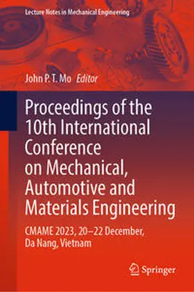 Mo |  Proceedings of the 10th International Conference on Mechanical, Automotive and Materials Engineering | eBook | Sack Fachmedien