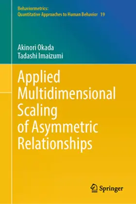 Imaizumi / Okada |  Applied Multidimensional Scaling of Asymmetric Relationships | Buch |  Sack Fachmedien