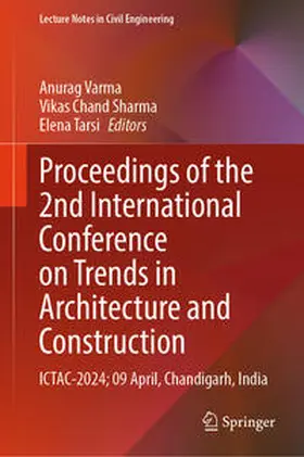 Varma / Chand Sharma / Tarsi |  Proceedings of the 2nd International Conference on Trends in Architecture and Construction | eBook | Sack Fachmedien