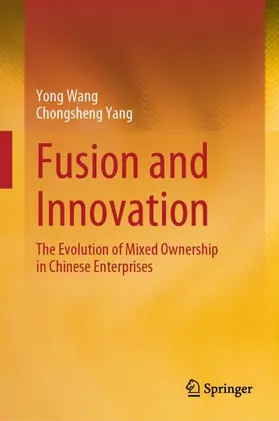 Yang / Wang |  Fusion and Innovation | Buch |  Sack Fachmedien