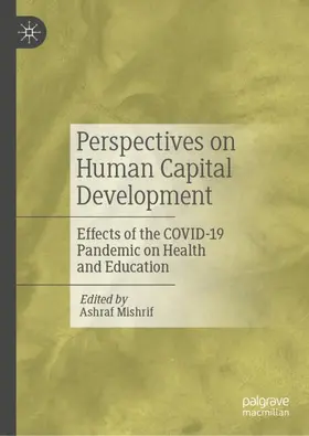 Mishrif |  Perspectives on Human Capital Development | Buch |  Sack Fachmedien