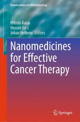 Kasai / Hofkens / Uji-i |  Nanomedicines for Effective Cancer Therapy | Buch |  Sack Fachmedien