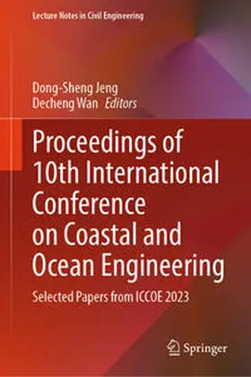 Jeng / Wan |  Proceedings of 10th International Conference on Coastal and Ocean Engineering | eBook | Sack Fachmedien