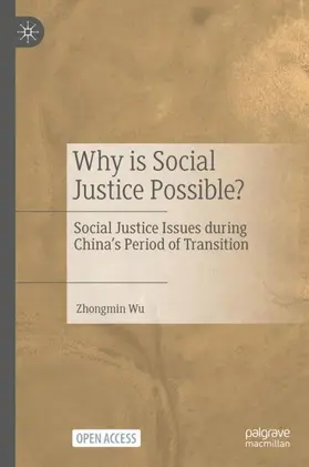 Wu |  Why is Social Justice Possible? | Buch |  Sack Fachmedien