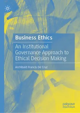 De Cruz |  Business Ethics | Buch |  Sack Fachmedien