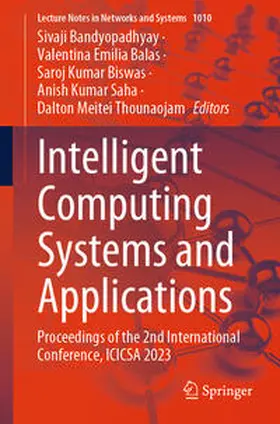 Bandyopadhyay / Balas / Biswas |  Intelligent Computing Systems and Applications | eBook | Sack Fachmedien