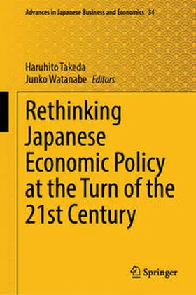 Watanabe / Takeda |  Rethinking Japanese Economic Policy at the Turn of the 21st Century | Buch |  Sack Fachmedien