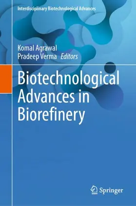 Agrawal / Verma |  Biotechnological Advances in Biorefinery | Buch |  Sack Fachmedien