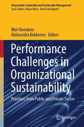 Kekkonen / Kooskora |  Performance Challenges in Organizational Sustainability | Buch |  Sack Fachmedien