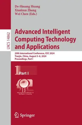 Huang / Chen / Zhang |  Advanced Intelligent Computing Technology and Applications | Buch |  Sack Fachmedien