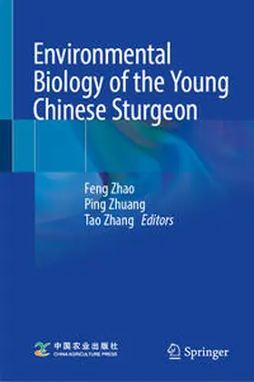 Zhao / Zhuang / Zhang |  Environmental Biology of the Young Chinese Sturgeon | eBook | Sack Fachmedien