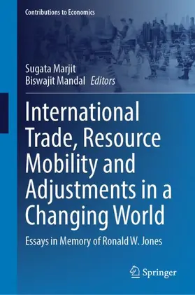 Mandal / Marjit |  International Trade, Resource Mobility and Adjustments in a Changing World | Buch |  Sack Fachmedien