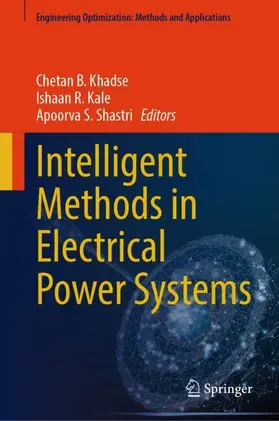 Khadse / Shastri / Kale |  Intelligent Methods in Electrical Power Systems | Buch |  Sack Fachmedien