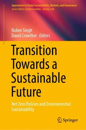 Crowther / Singh |  Transition Towards a Sustainable Future | Buch |  Sack Fachmedien