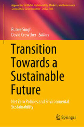 Singh / Crowther |  Transition Towards a Sustainable Future | eBook | Sack Fachmedien