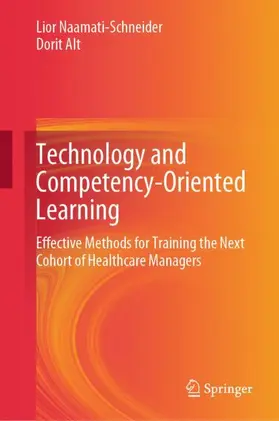 Alt / Naamati-Schneider |  Technology and Competency-Oriented Learning | Buch |  Sack Fachmedien