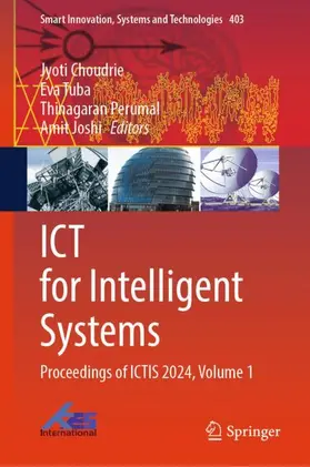 Choudrie / Joshi / Tuba |  ICT for Intelligent Systems | Buch |  Sack Fachmedien