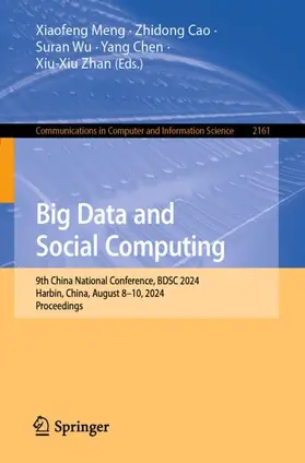 Meng / Cao / Wu |  Big Data and Social Computing | Buch |  Sack Fachmedien