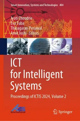 Choudrie / Joshi / Tuba |  ICT for Intelligent Systems | Buch |  Sack Fachmedien