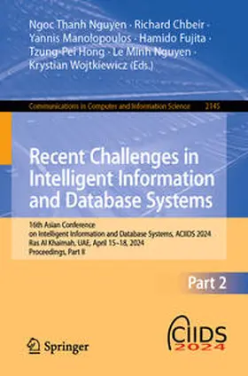 Nguyen / Chbeir / Manolopoulos |  Recent Challenges in Intelligent Information and Database Systems | eBook | Sack Fachmedien