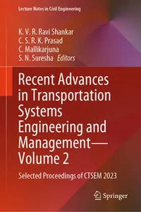 Ravi Shankar / Prasad / Mallikarjuna |  Recent Advances in Transportation Systems Engineering and Management—Volume 2 | eBook | Sack Fachmedien