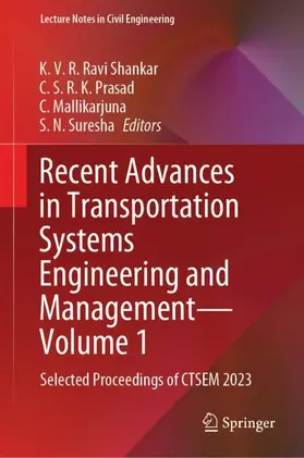 Ravi Shankar / Suresha / Prasad |  Recent Advances in Transportation Systems Engineering and Management¿Volume 1 | Buch |  Sack Fachmedien