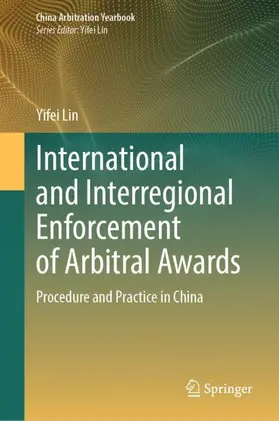 Lin |  International and Interregional Enforcement of Arbitral Awards | Buch |  Sack Fachmedien