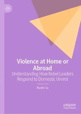 Su |  Violence at Home or Abroad | Buch |  Sack Fachmedien