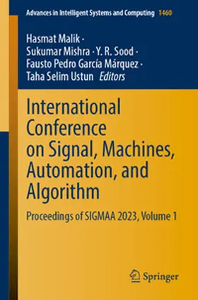 Malik / Mishra / Sood |  International Conference on Signal, Machines, Automation, and Algorithm | eBook | Sack Fachmedien