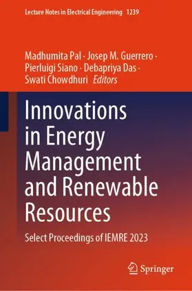 Pal / Guerrero / Chowdhuri |  Innovations in Energy Management and Renewable Resources | Buch |  Sack Fachmedien