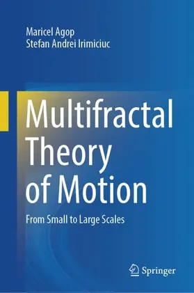 Irimiciuc / Agop |  Multifractal Theory of Motion | Buch |  Sack Fachmedien